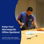 4 Keep Your Minneapolis Office Spotless EMD Cleaning Services MN Month 1 150x150